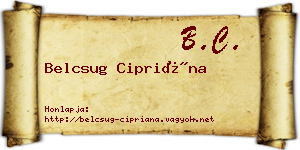 Belcsug Cipriána névjegykártya